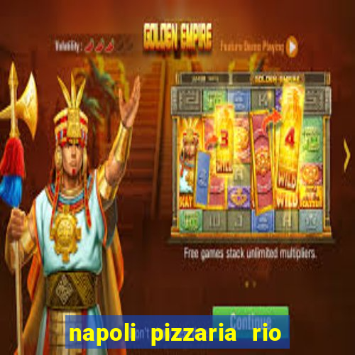 napoli pizzaria rio das pedras